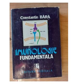 Imunlogie fundamentala- Constantin Bara