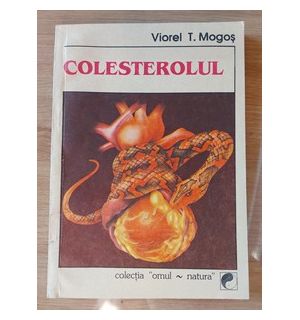 Colesterolul- Viorel T. Mogos