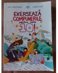 Exerseaza compunerile pentru nota 10! - Mimi Dumitrache, Carmen Iosif