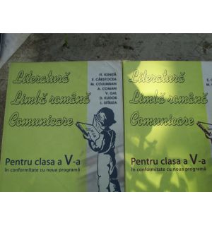 Literatura. Limba romana. Comunicare clasa a 5-a