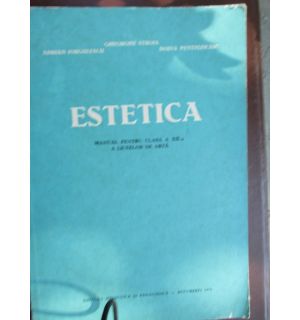 Estetica. Manual clasa a 12-a a liceelor de arta