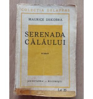 Serenada calaului- Maurice Dekobra