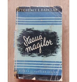Steaua magilor (ed. II)- Florence L. Barclay