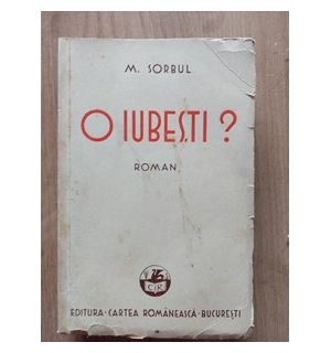 O iubesti? - M. Sorbul