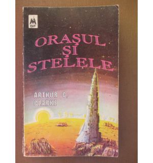 Orasul si stelele