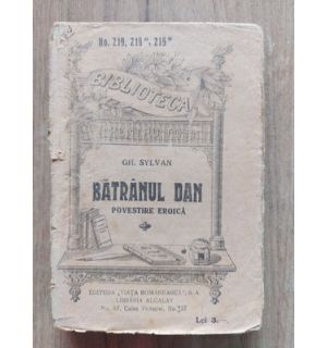 Batranul Dan- Gh. Sylvan