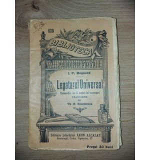 Legatarul Universal- I. F. Regnard