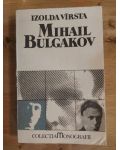 Mihail Bulgakov- Izolda Virsta