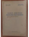Calauza juristului indreptar pentru avocati si juristconsulti - Tudor R. Popescu, Dumitru Florescu