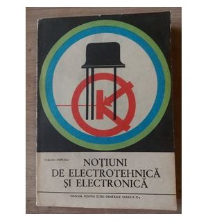 Notiuni de electrotehnica si electronica