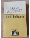 Luni de fiere- Pascal Bruckner