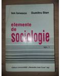 Elemente de sociologie 1- Ion Ionescu, Dumitru Stan