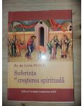 Suferinta si cresterea spirituala- Liviu Petcu