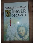 Inger decazut- Per Olov Enquist