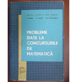 Probleme date la concursurile de matematica