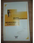 Neurocraniul- Anca Indrei, Dragos Grigore Mihalache