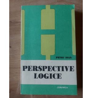 Perspective logice- Petre Ioan