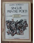 Singur printre poeti- Marin Sorescu