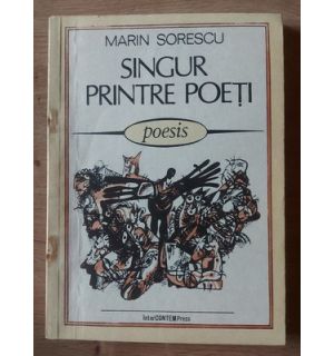 Singur printre poeti- Marin Sorescu