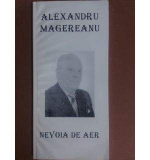 Nevoia de aer- Alexandru Magereanu