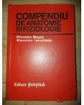 Compendiu de anatomie si fiziologie- Gheorghe Mogos, Alexandru Ianculescu