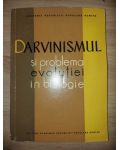 Darvinismul si problema evolutiei in biologie