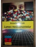 Lumea medicamentelor- Arcadie Percek