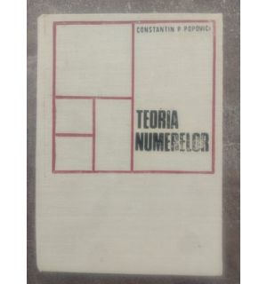 Teoria numerelor- Constantin P. Popovici