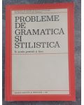 Probleme de gramatica si stilistica
