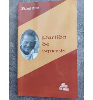 Partida de squash- Michael Davitt