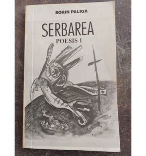 Serbarea- Sorin Paliga