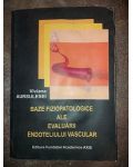 Baze fiziopatologice ale evaluarii endoteliului vascular- Viviana Aursulesei