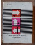 Cromatorafia de lichide cu gradienti- C. Lliteanu, S. Gocan
