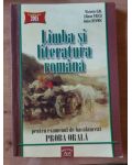 Limba si literatura romana pentru examenul de bacalaureat proba orala- Victoria Gal, Liliana Paicu