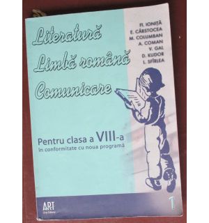 Literatura. Limba romana. Comunicare pentru clasa a 8-a