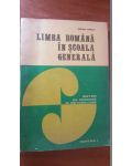 Limba romana in scoala generala. Partea I- Stefania Popescu
