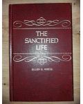 The sanctified life- Ellen G. White