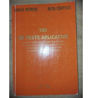 100 de teste aplicative- Lucia Boros, Rita Cintiuc