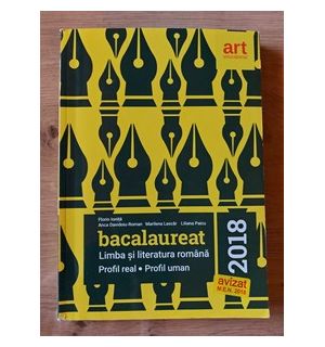 Bacalaureat limba si literatura romana 2018- Florin Ionita