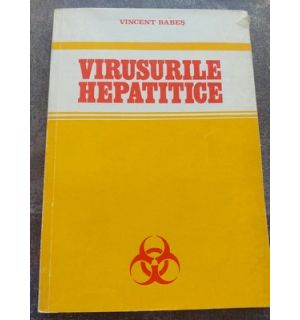 Virusurile hepatitice- Vincent Babes