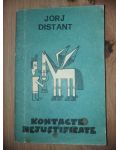 Contacte nejustificate- Jorj Distant