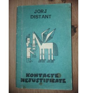Contacte nejustificate- Jorj Distant