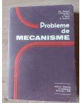 Probleme de mecanisme