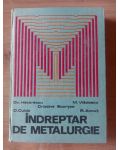 Indreptar de metalurgie- Ov. Hatarascu, Cristina Scortea