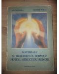 Materiale si tratamente termice pentru structuri sudate- Ion Mitelea, Victor Budau