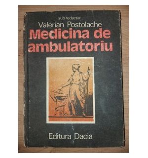 Medicina de ambulatoru- Valerian Postolache
