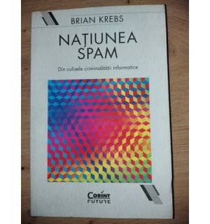 Natiunea spam- Brian Krebs