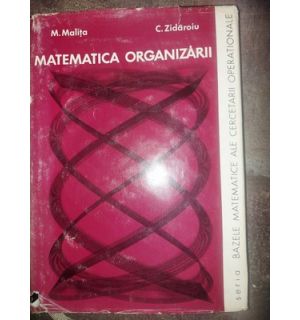 Matematica organizarii- M. Malita, C. Zidaroiu