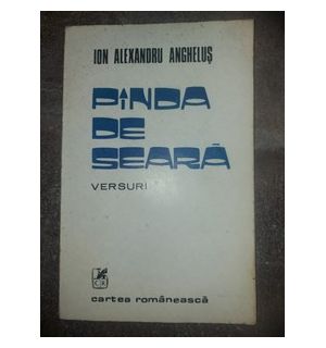 Pinda de seara- Ion Alexandru Anghelus