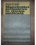 Manifestari psihiatrice in clinica medicala- Cucu C. Ioan